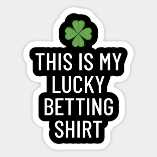 This Is My Lucky Betting Shirt Gambling Sticker